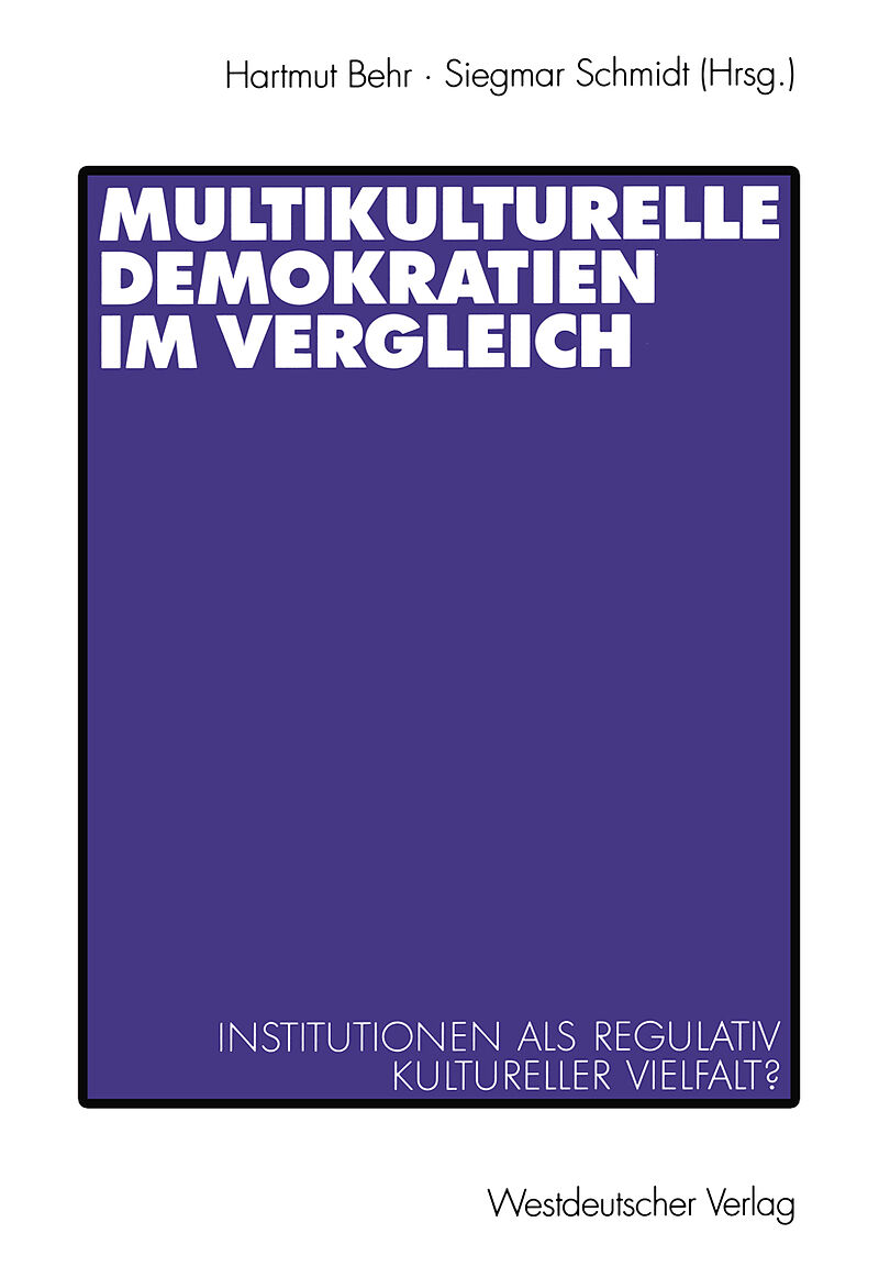 Multikulturelle Demokratien im Vergleich