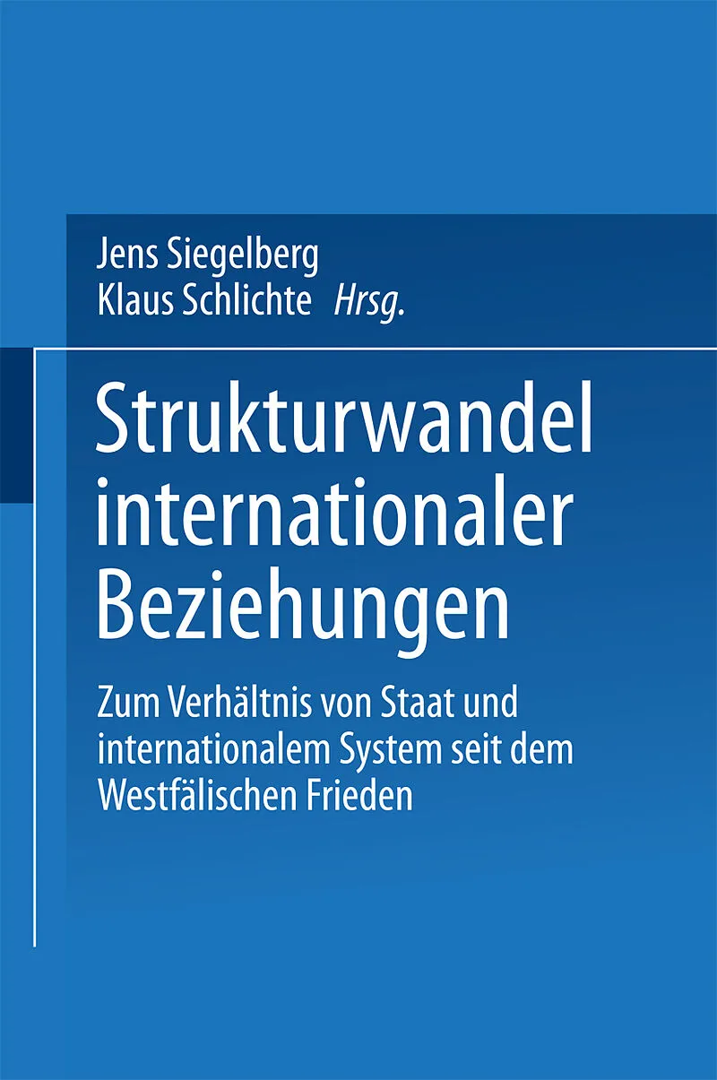 Strukturwandel internationaler Beziehungen