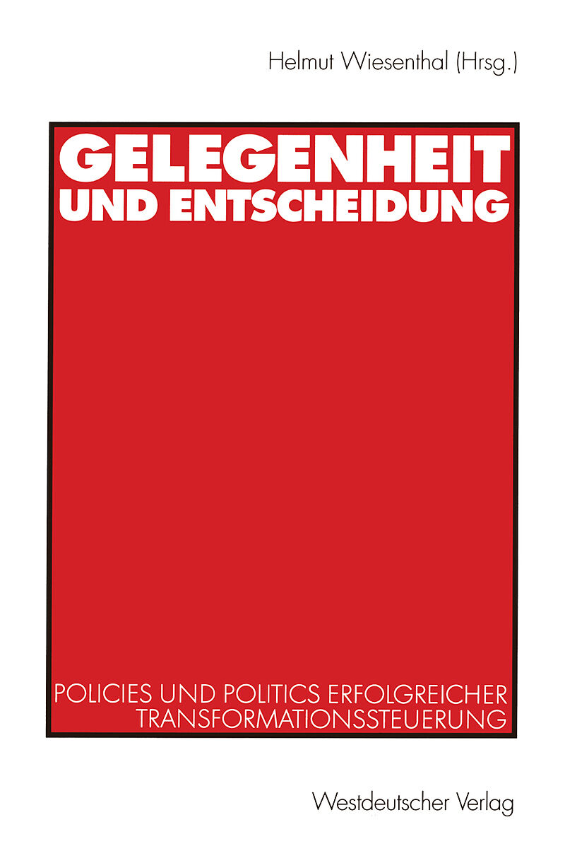 Gelegenheit und Entscheidung