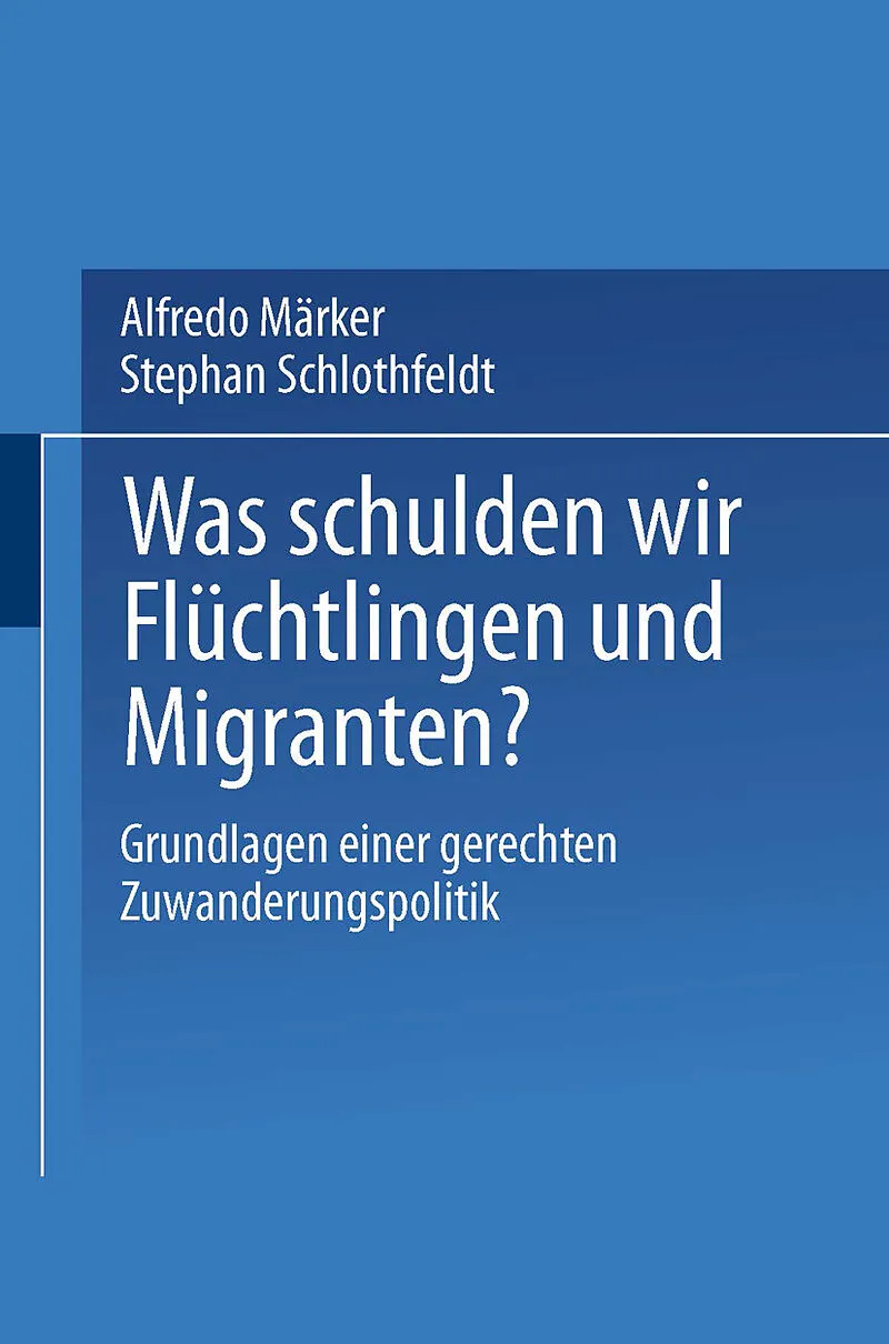 Was schulden wir Flüchtlingen und Migranten?