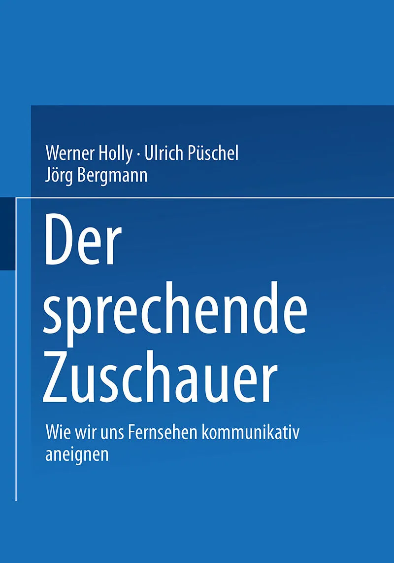 Der sprechende Zuschauer