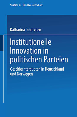 Kartonierter Einband Institutionelle Innovation in politischen Parteien von Katharina Inhetveen