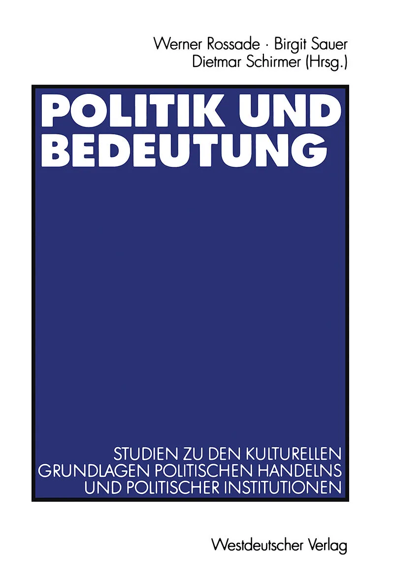 Politik und Bedeutung
