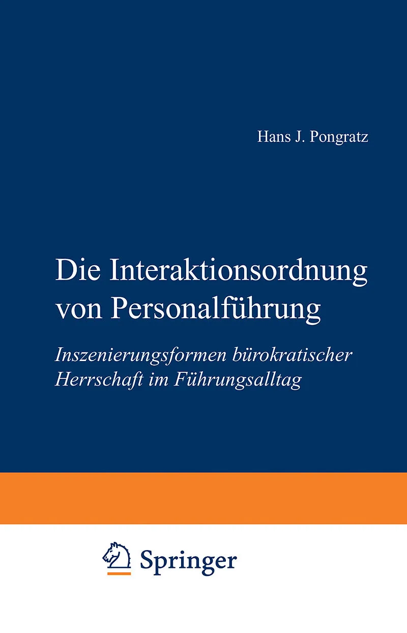 Die Interaktionsordnung von Personalführung