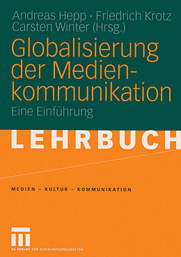 Kartonierter Einband Globalisierung der Medienkommunikation von 