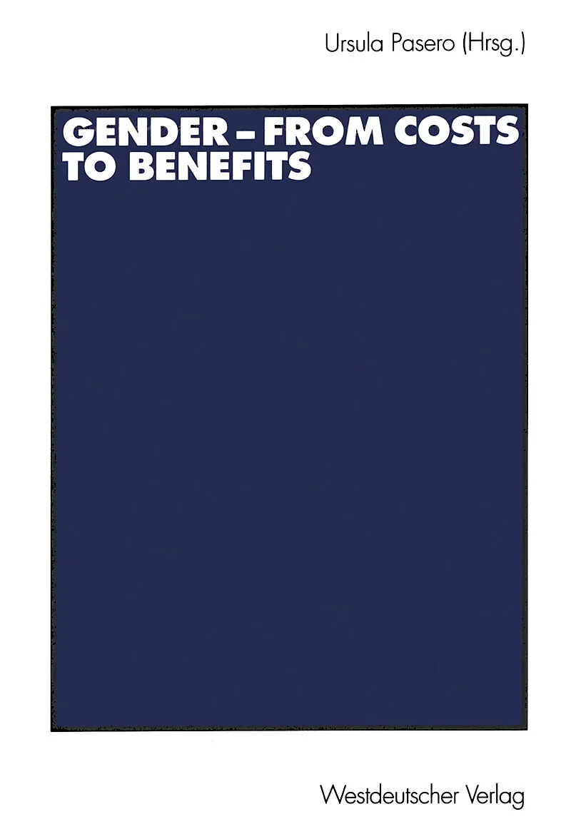Gender  from Costs to Benefits