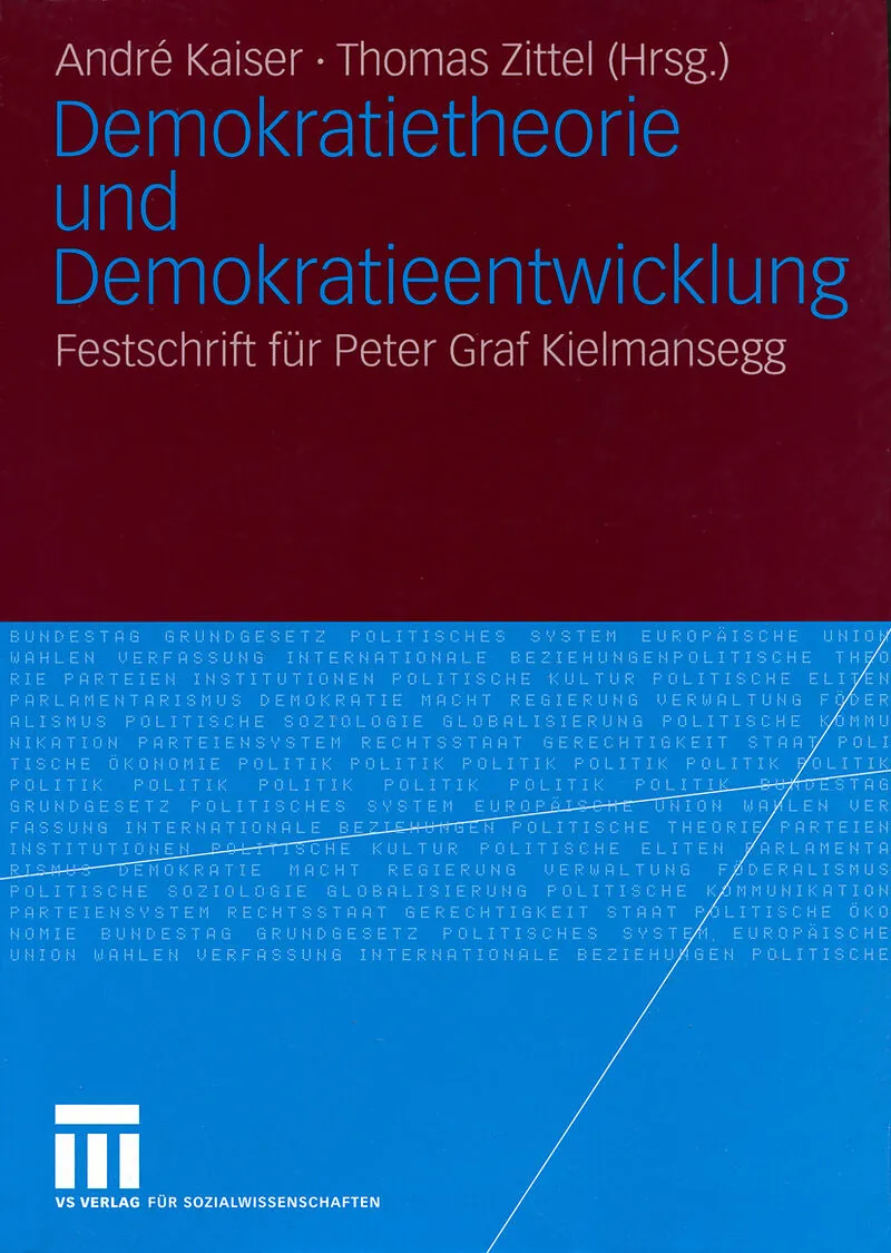 Demokratietheorie und Demokratieentwicklung