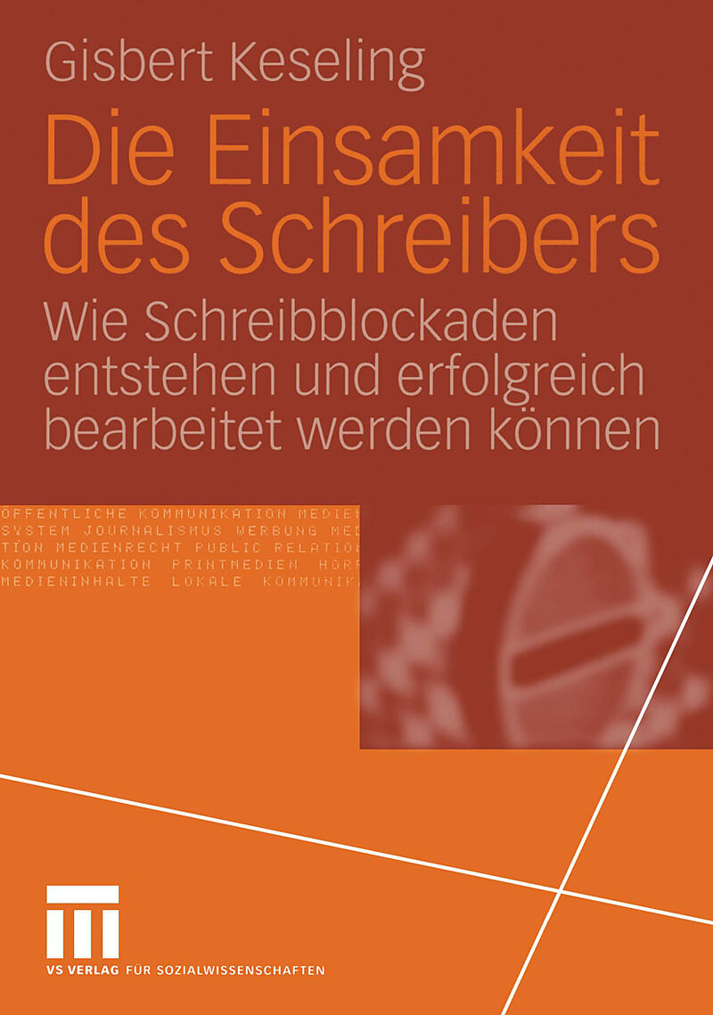 Die Einsamkeit des Schreibers