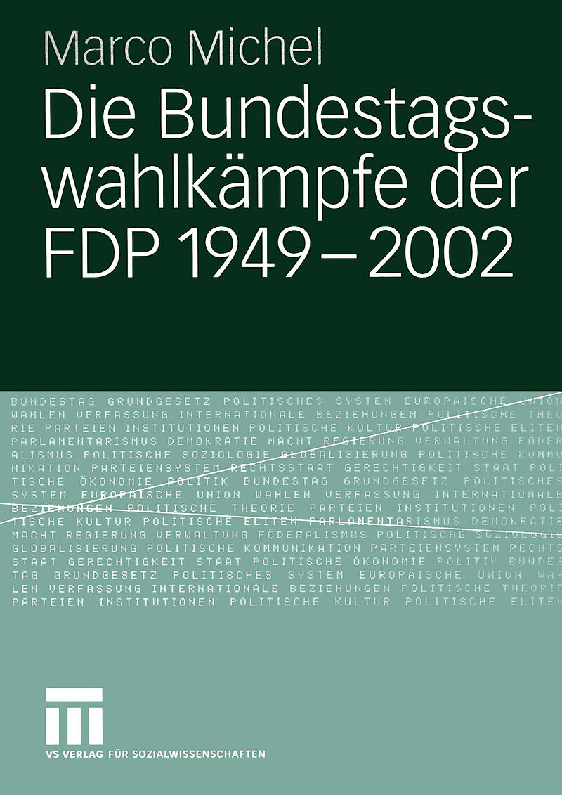 Die Bundestagswahlkämpfe der FDP 1949  2002