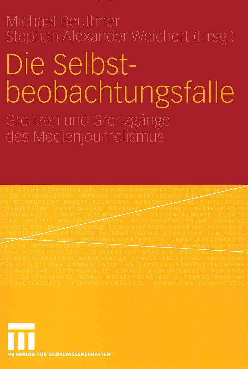 Die Selbstbeobachtungsfalle