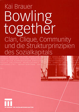 Kartonierter Einband Bowling together von Kai Brauer