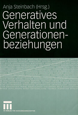 Kartonierter Einband Generatives Verhalten und Generationenbeziehungen von 