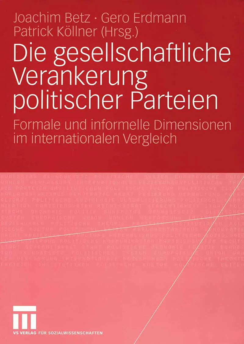 Die gesellschaftliche Verankerung politischer Parteien