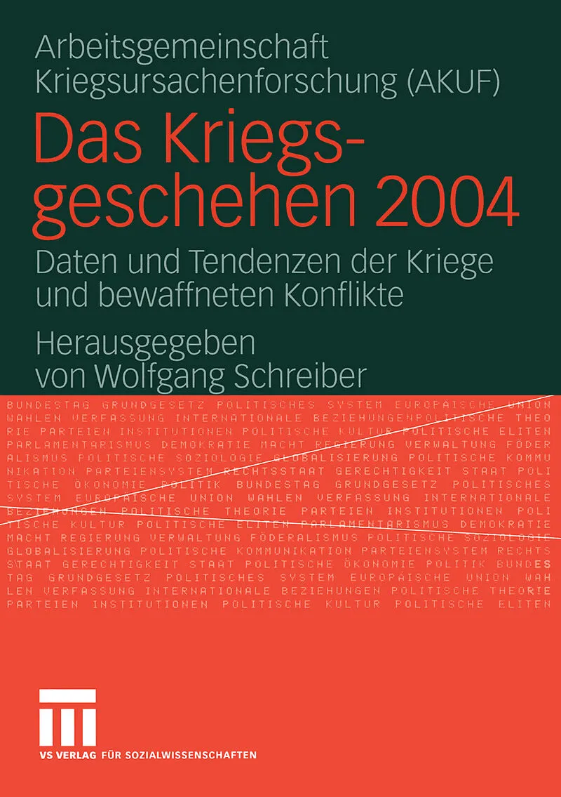 Das Kriegsgeschehen 2004