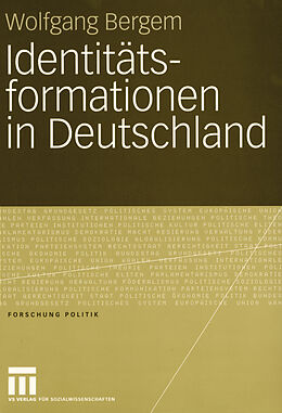 Kartonierter Einband Identitätsformationen in Deutschland von Wolfgang Bergem
