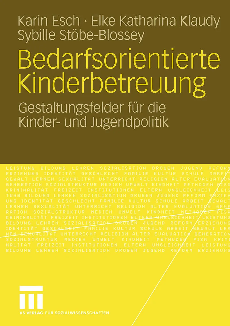 Bedarfsorientierte Kinderbetreuung