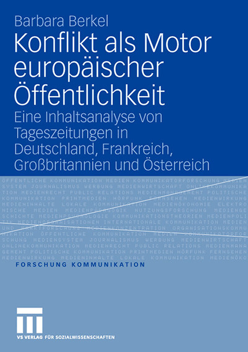 Konflikt als Motor europäischer Öffentlichkeit