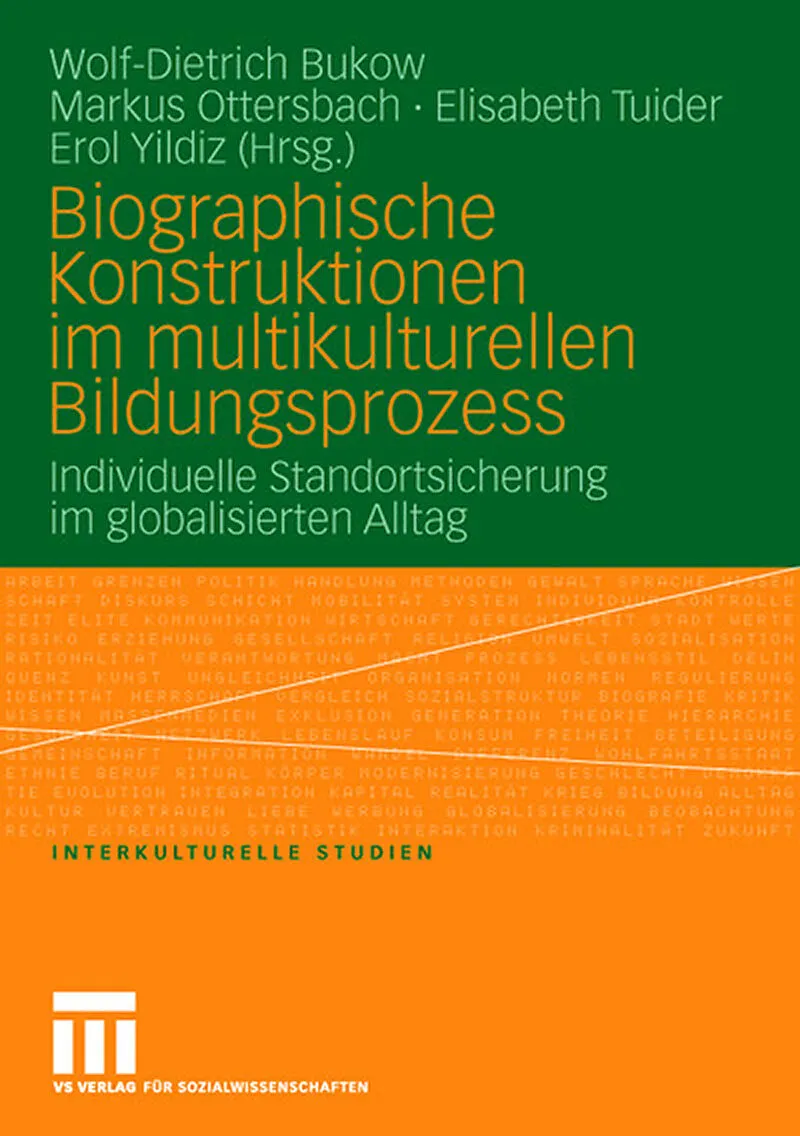 Biographische Konstruktionen im multikulturellen Bildungsprozess
