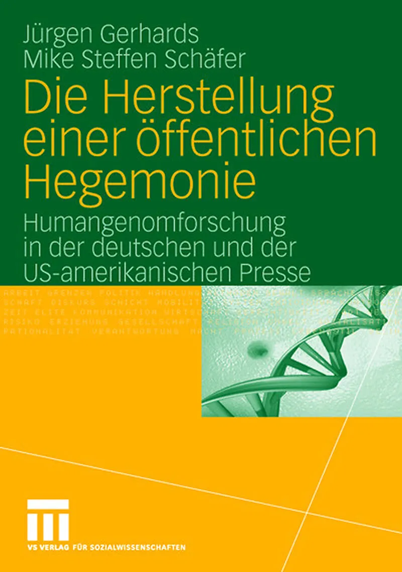 Die Herstellung einer öffentlichen Hegemonie