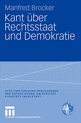 Kartonierter Einband Kant über Rechtsstaat und Demokratie von Manfred Brocker
