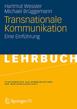 Kartonierter Einband Transnationale Kommunikation von Hartmut Wessler, Michael Brüggemann