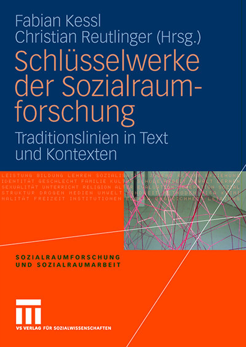 Schlüsselwerke der Sozialraumforschung