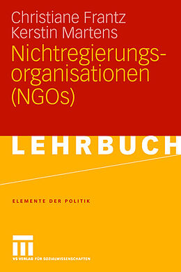 Kartonierter Einband Nichtregierungsorganisationen (NGOs) von Christiane Frantz, Kerstin Martens