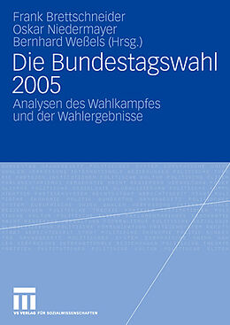 Kartonierter Einband Die Bundestagswahl 2005 von 