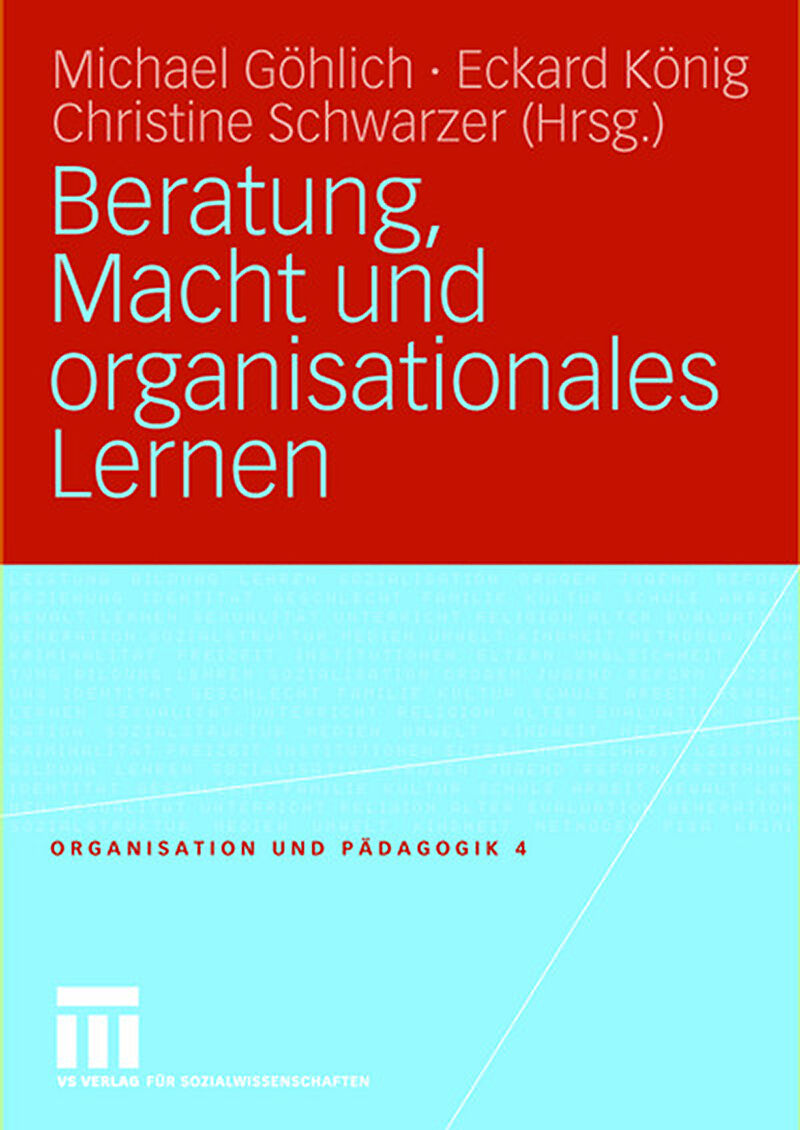 Beratung, Macht und organisationales Lernen