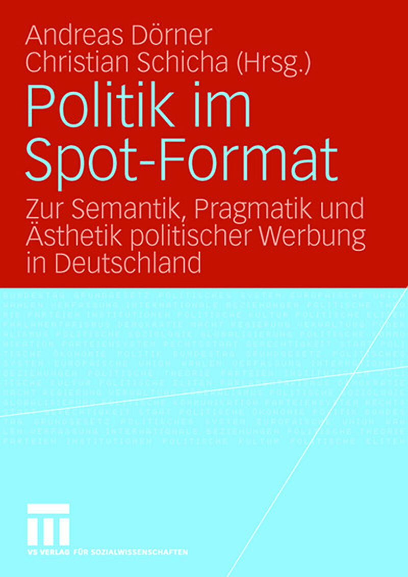 Politik im Spot-Format