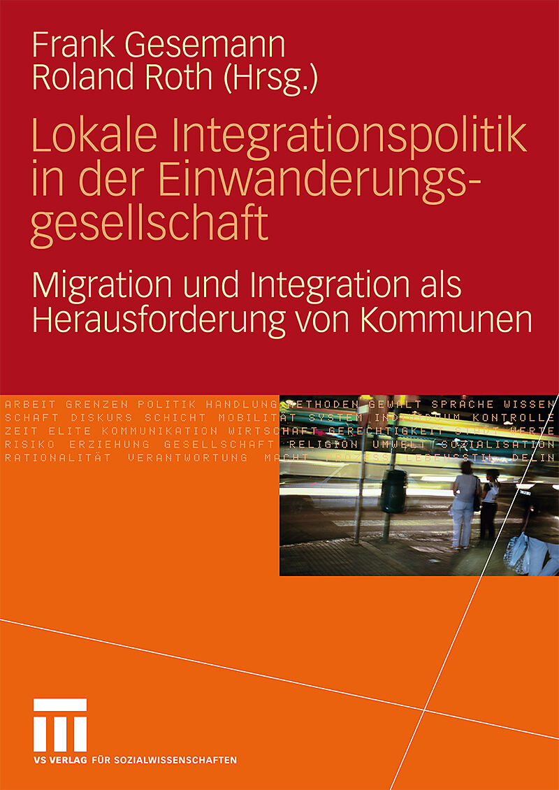 Lokale Integrationspolitik in der Einwanderungsgesellschaft