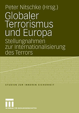 Kartonierter Einband Globaler Terrorismus und Europa von 