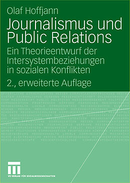 Kartonierter Einband Journalismus und Public Relations von Olaf Hoffjann