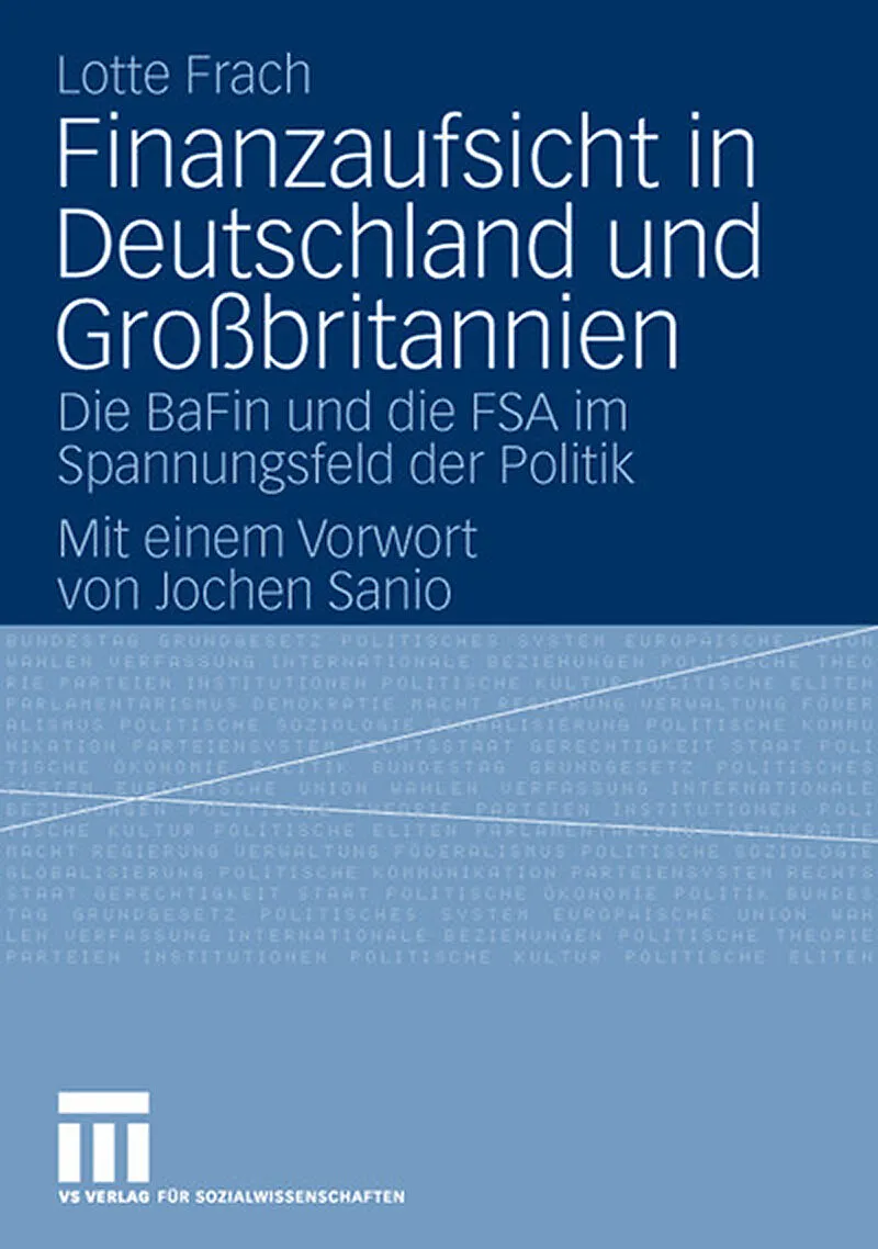 Finanzaufsicht in Deutschland und Großbritannien