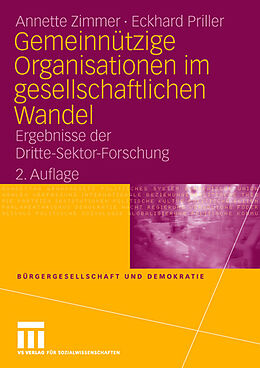 Kartonierter Einband Gemeinnützige Organisationen im gesellschaftlichen Wandel von Annette Zimmer, Eckhard Priller
