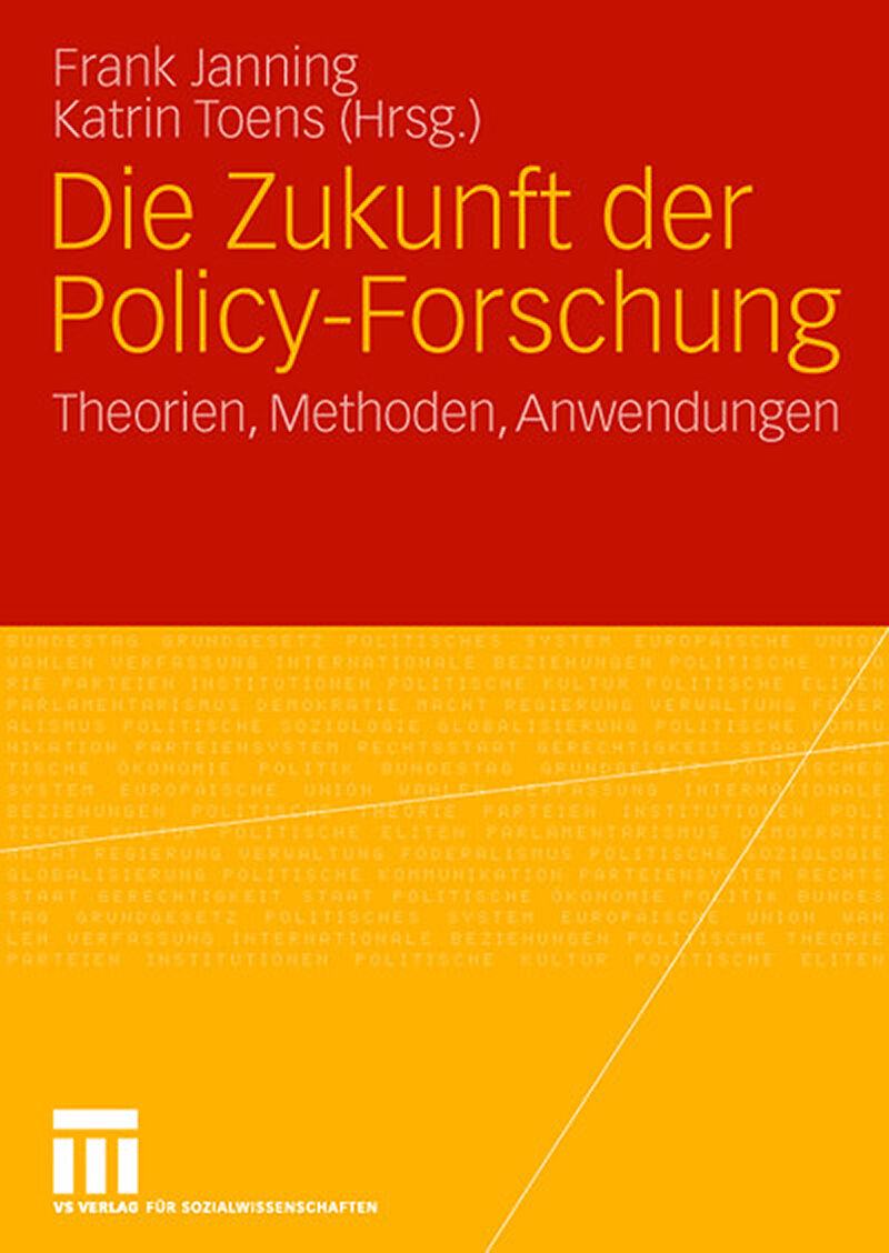 Die Zukunft der Policy-Forschung