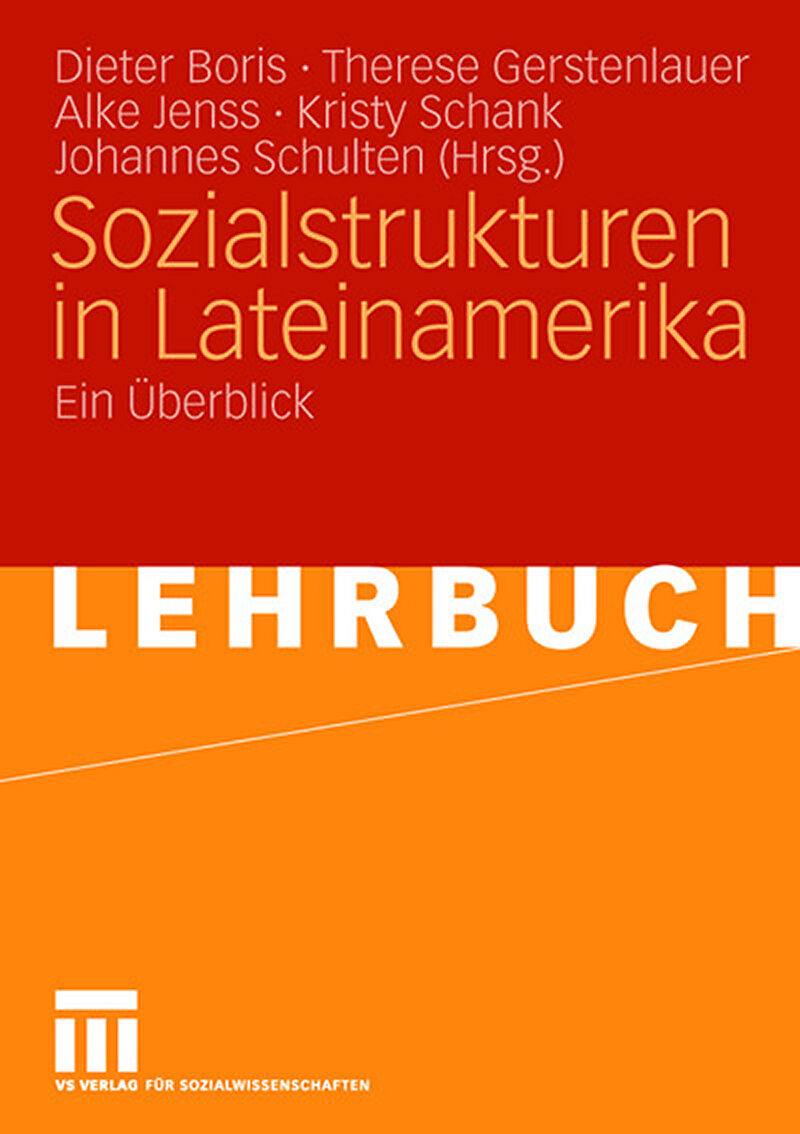 Sozialstrukturen in Lateinamerika