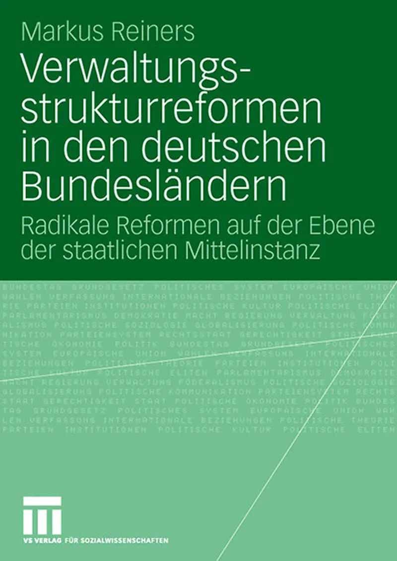 Verwaltungsstrukturreformen in den deutschen Bundesländern