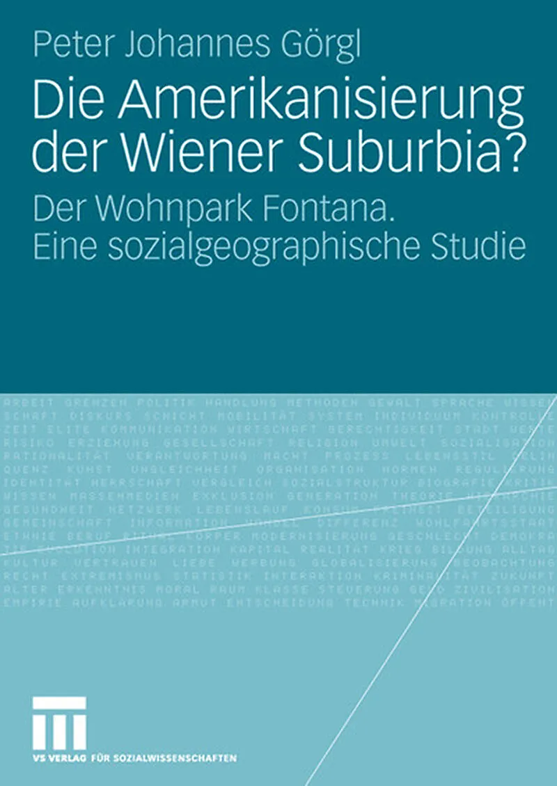 Die Amerikanisierung der Wiener Suburbia?
