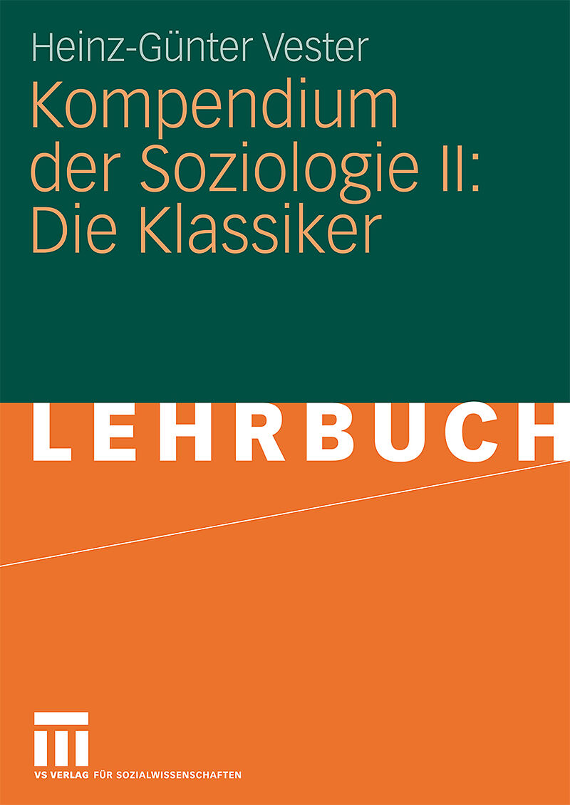 Kompendium der Soziologie II: Die Klassiker