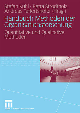 Kartonierter Einband Handbuch Methoden der Organisationsforschung von 