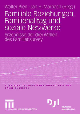 Kartonierter Einband Familiale Beziehungen, Familienalltag und soziale Netzwerke von 