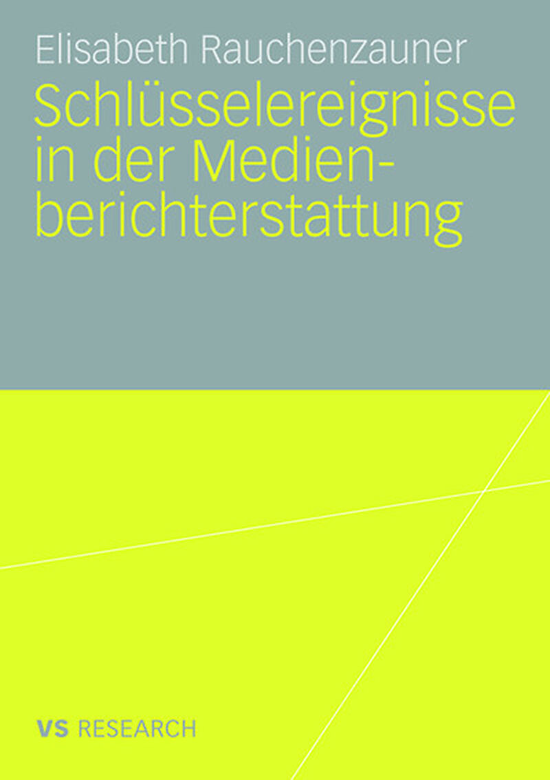 Schlüsselereignisse in der Medienberichterstattung
