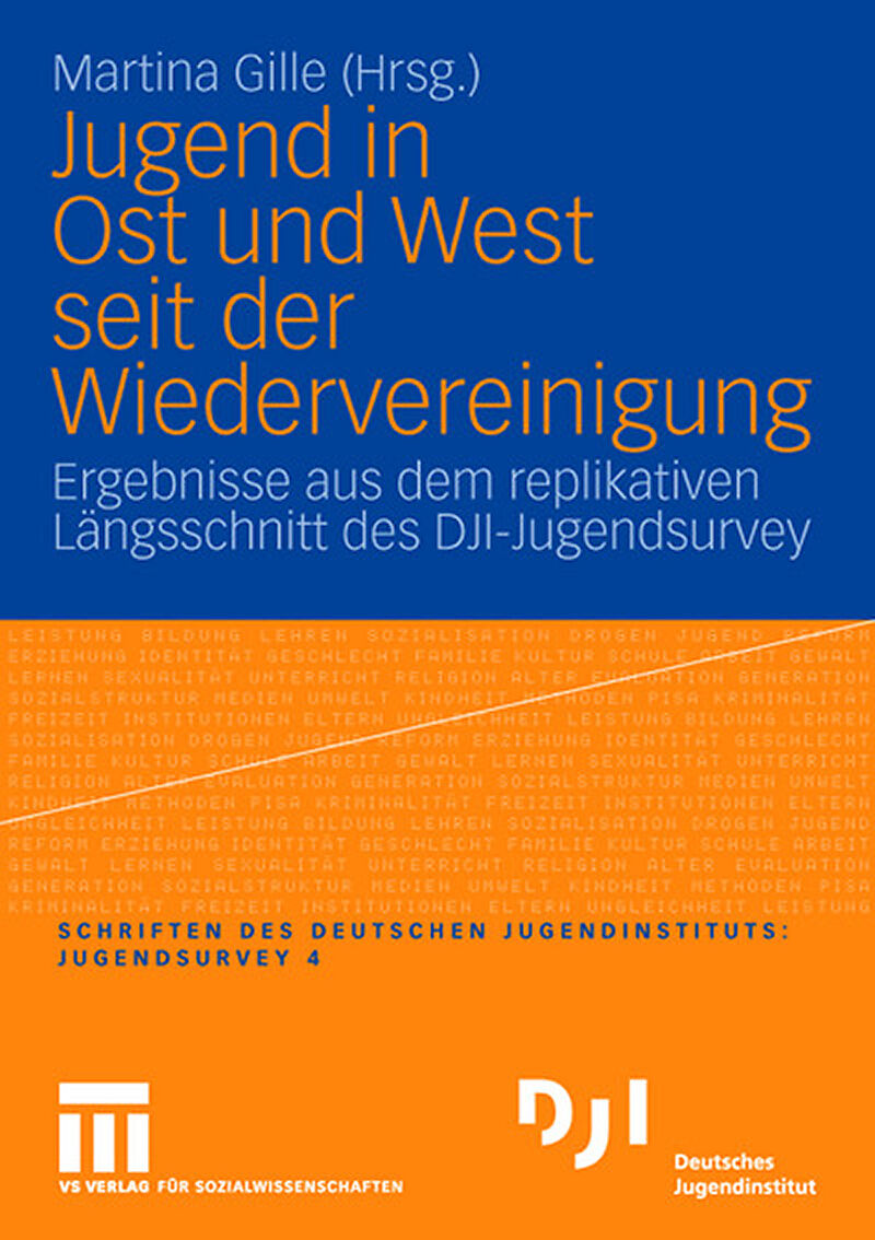 Jugend in Ost und West seit der Wiedervereinigung
