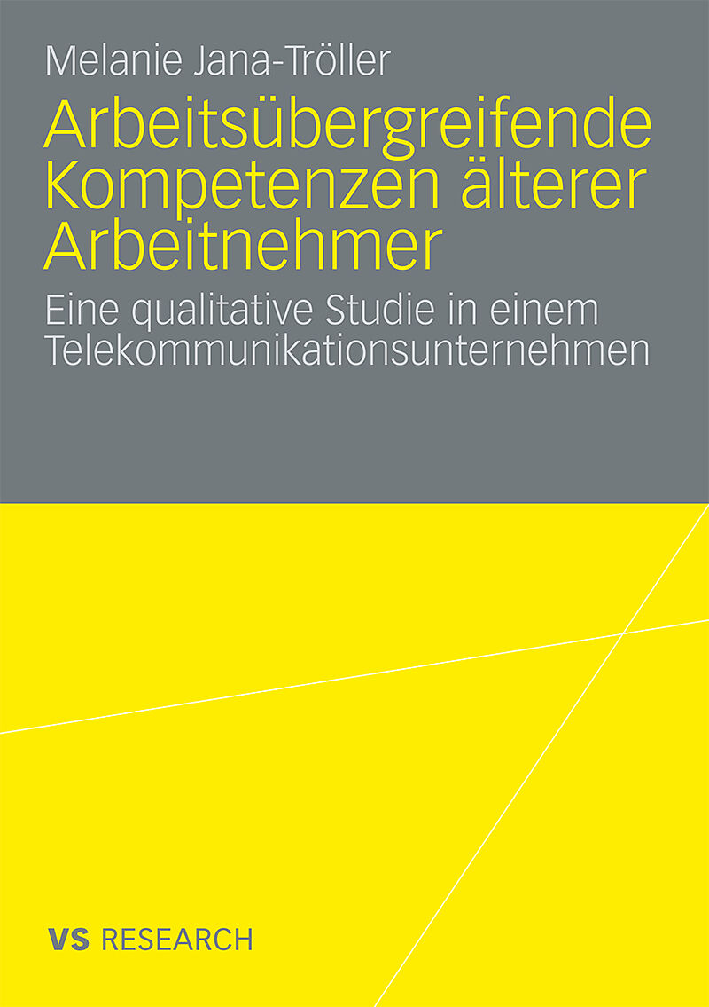 Arbeitsübergreifende Kompetenzen älterer Arbeitnehmer