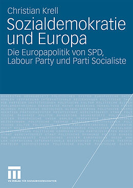 Kartonierter Einband Sozialdemokratie und Europa von Christian Krell
