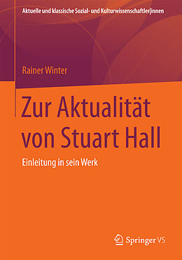 Kartonierter Einband Zur Aktualität von Stuart Hall von Rainer Winter