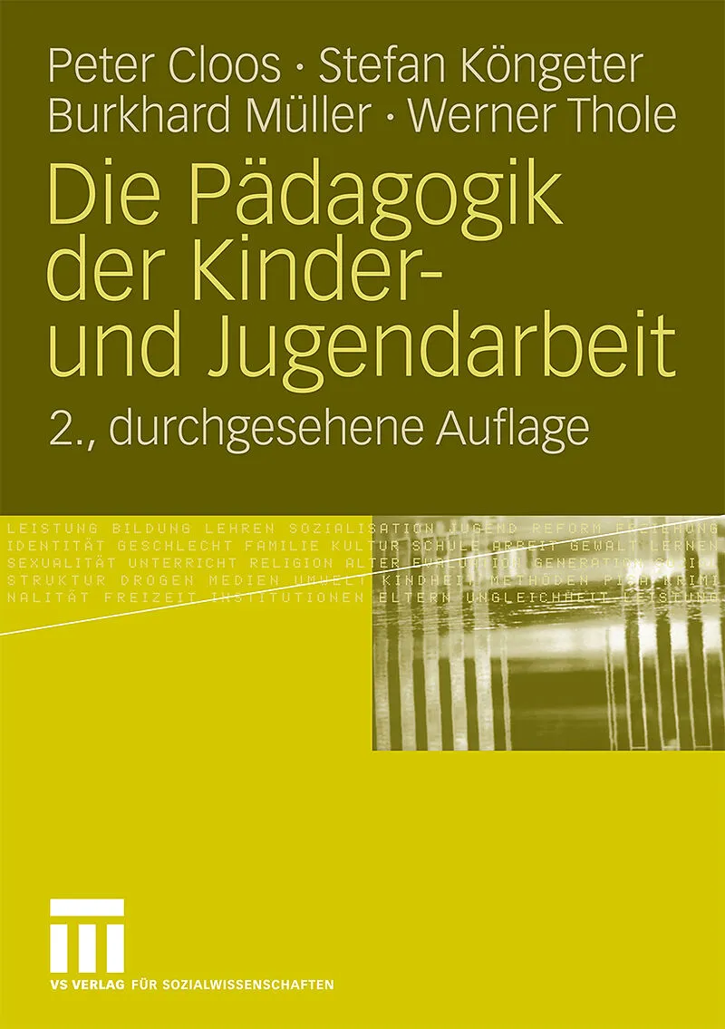 Die Pädagogik der Kinder- und Jugendarbeit