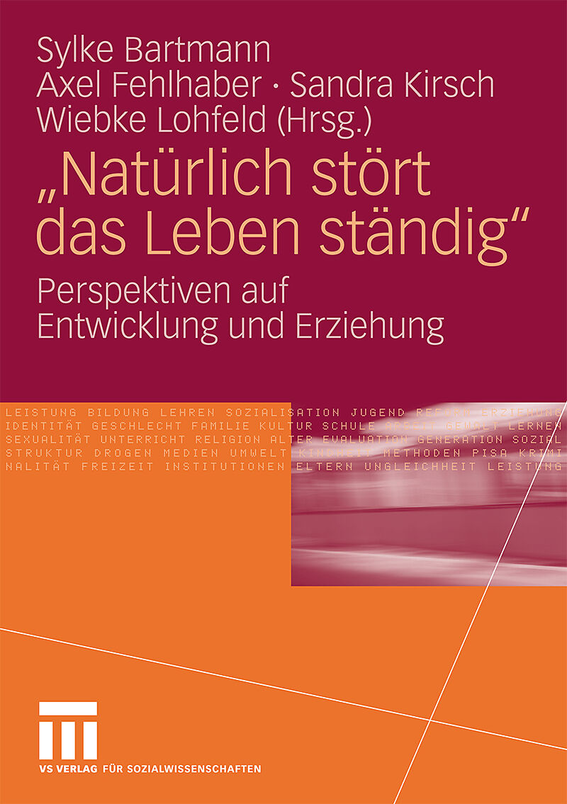 Natürlich stört das Leben ständig