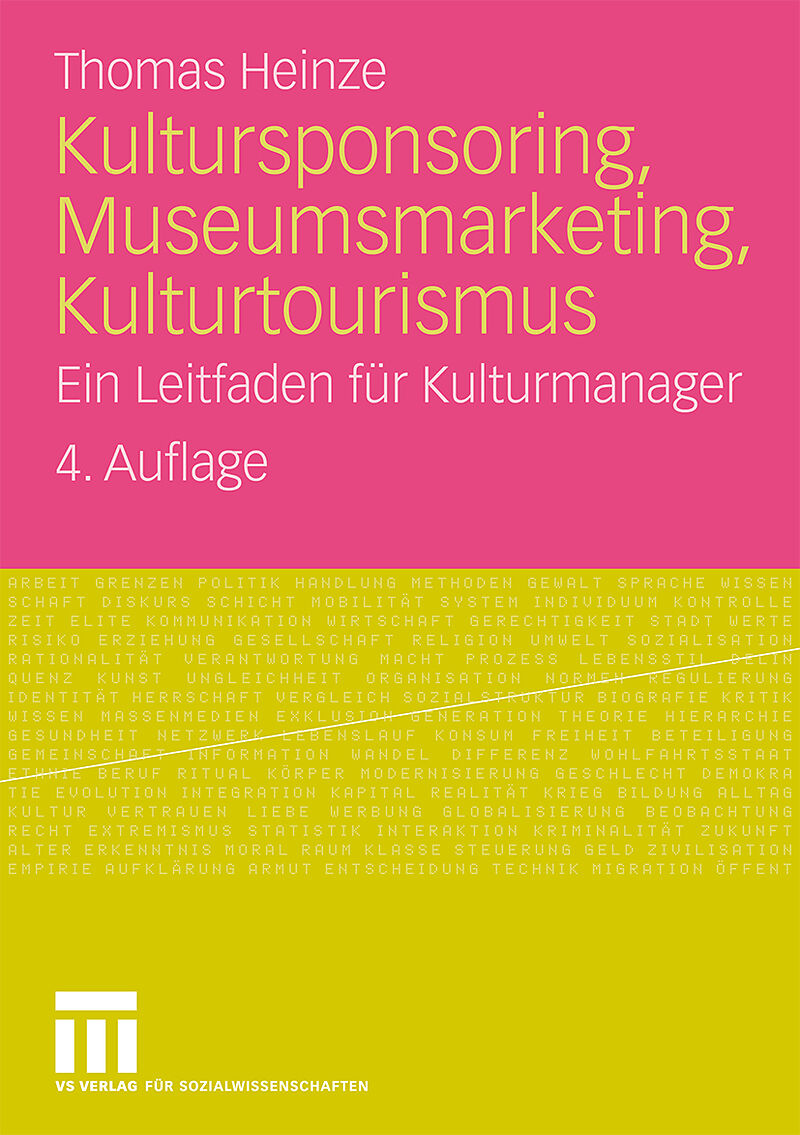 Kultursponsoring, Museumsmarketing, Kulturtourismus
